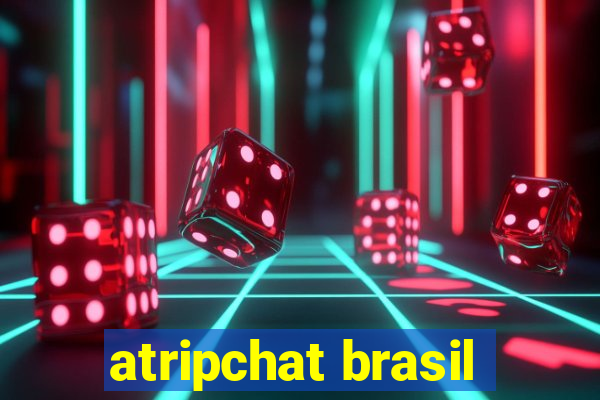 atripchat brasil